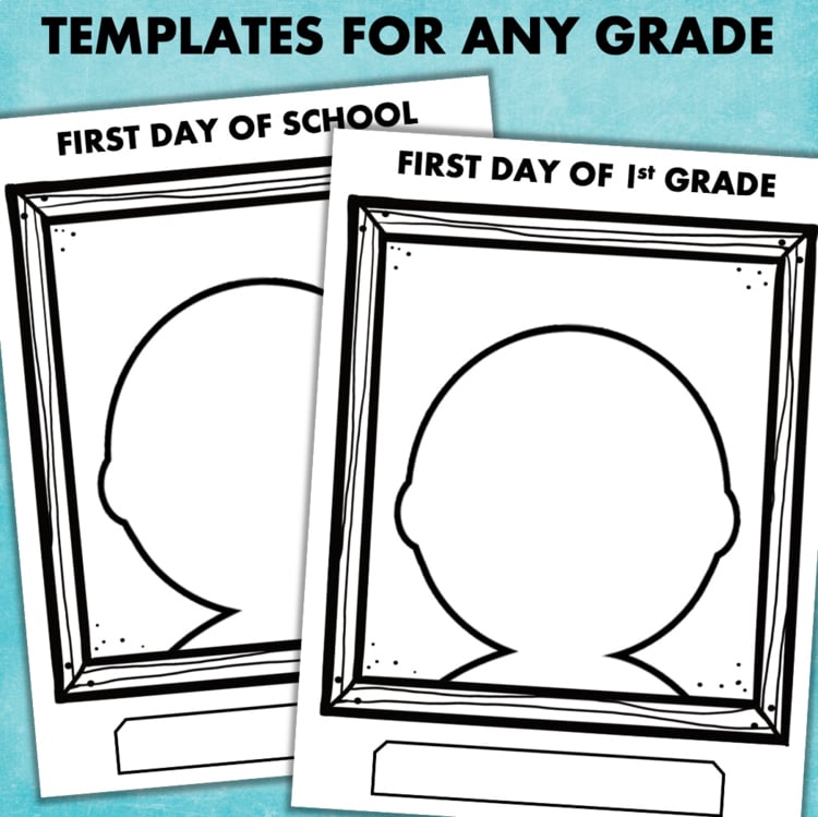 First day of school portrait templates for any grade including 1st grade - printable classroom activity 12085798